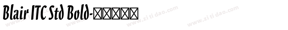 Blair ITC Std Bold字体转换